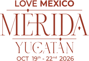LOVE MEXICO Mérida, Yucatán · Oct 19–22, 2026